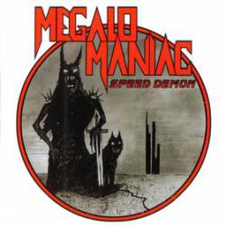 Megalomaniac : Speed Demon